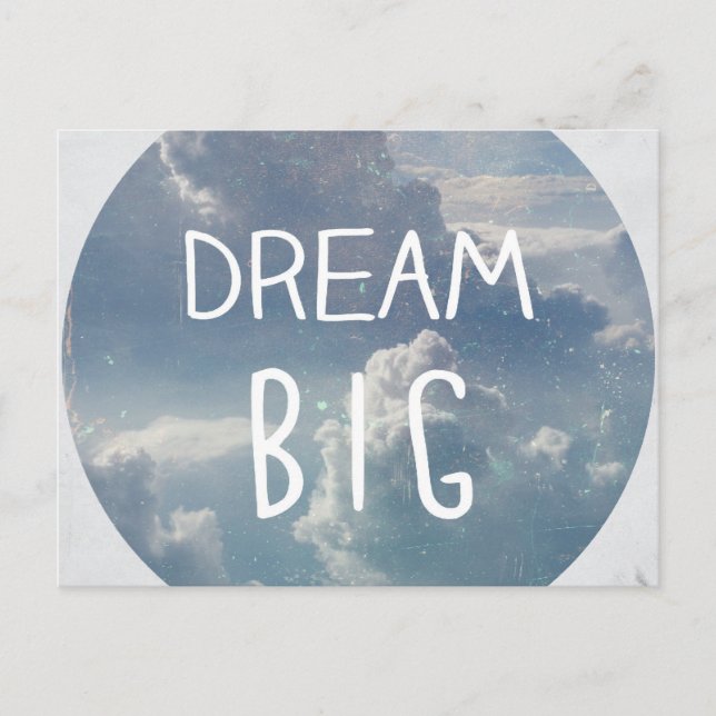 Dream Big Quote Postkarte (Vorderseite)