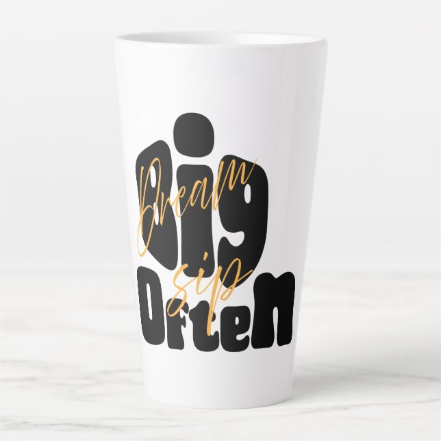 Dream Big Sip oft Milchtasse (Vorderseite)