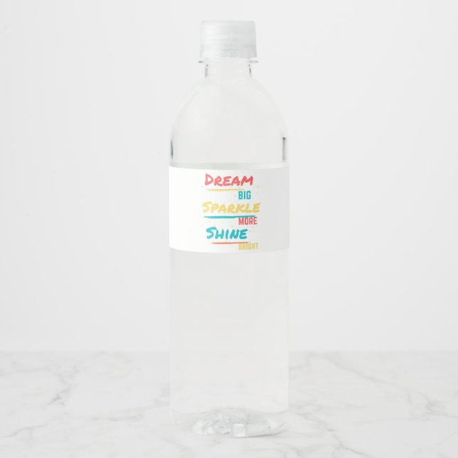 Dream Big Sparkle Mehr Shine Helle (Vorderseite)