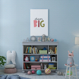 Dream Big Typografie Poster