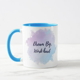 "Dream Big, Work Hard Tasse" Tasse