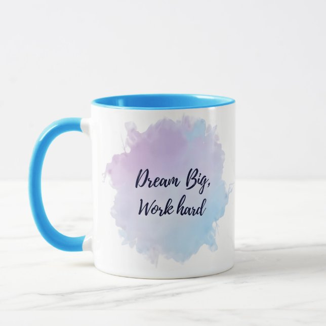 "Dream Big, Work Hard Tasse" Tasse (Links)
