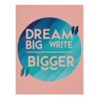 Dream Big Write Bigger Option 2