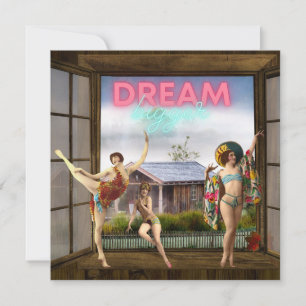 Dream Bigger Altered Art Vintag Dancers Flat Card