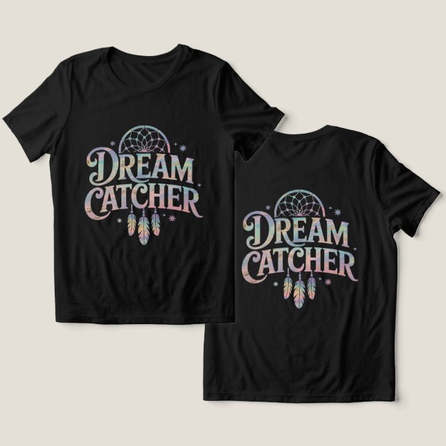 Dream Catcher Iridescent Holographic Text Tri-Blend Shirt (Design Vorderseite & Rückseite)