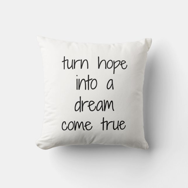 Dream Come True Throw Pillow Kissen (Vorderseite)