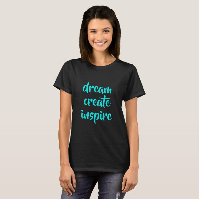 Dream Create Inspire Women's T-Shirt (Devant entier)