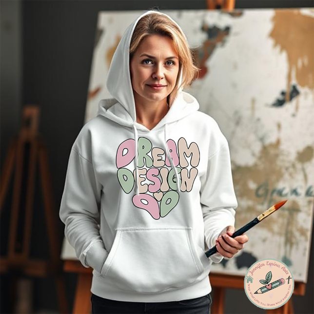 Dream Design Do Hand Letting Typografie für Arti Hoodie (Von Creator hochgeladen)