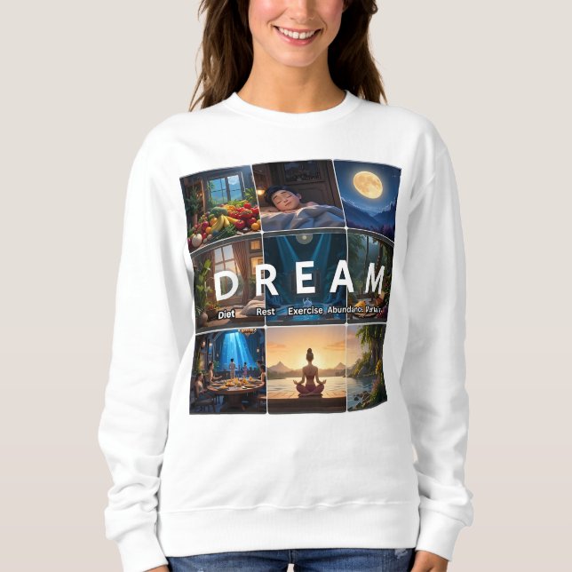 DREAM future ready Sweatshirt (Vorderseite)