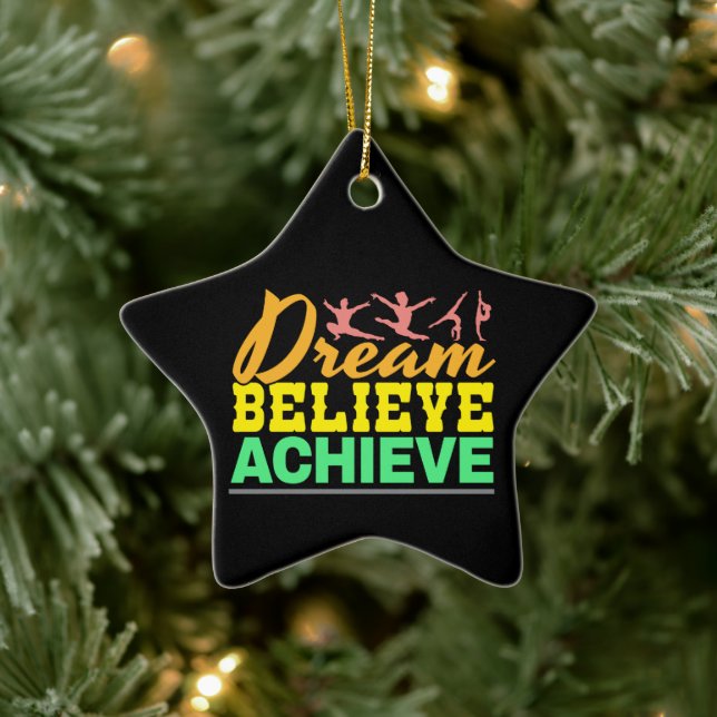 Dream glaubte Zitat - Frauengymnastik Keramik Ornament (Baum)