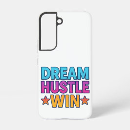Dream Hustle Win - Fall Galaxy S22 Samsung Galaxy Hülle