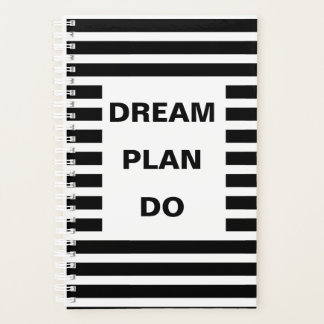 Dream Plan Do Black Stripes Motivational Quote