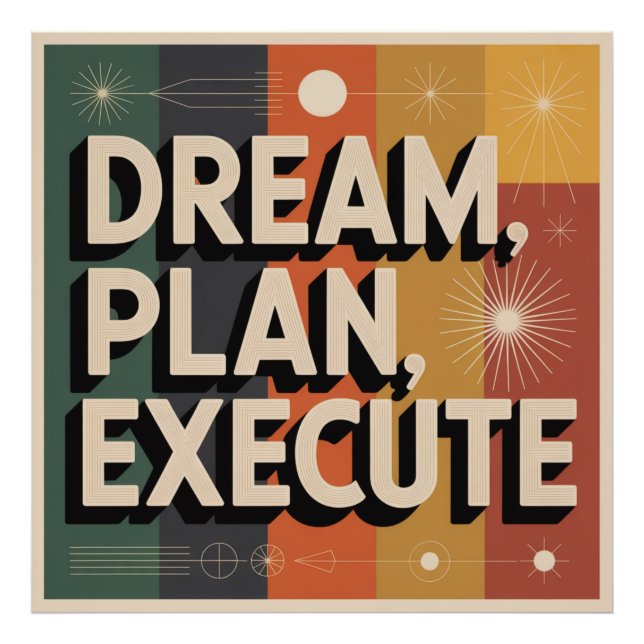 Dream, Plan, Execute Fotodruck (Vorne)