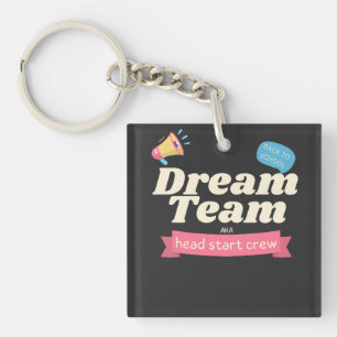 Dream Team AKA Head Start Crew - Funny Matching Schlüsselanhänger