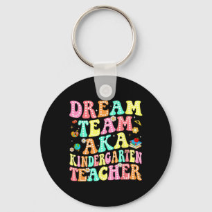 Dream Team aka Kindergartenlehrer Zurück zur Schul Schlüsselanhänger