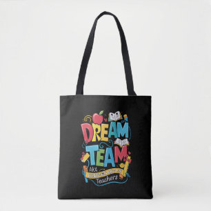 Dream Team Kindergarten Lehrer zurück zur Schule Tasche