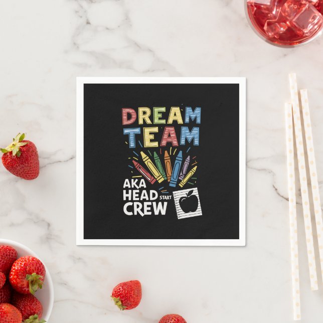 Dream Team Leiter Crew Lehrer Frühkindliche Betreu Serviette (Beispiel)