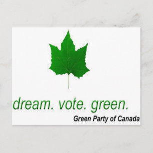 Dream Vote Green - Green Party of Canada Einladungspostkarte