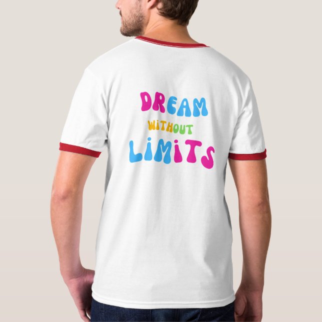 Dream Without Limits T-Shirt (Schwarz voll)