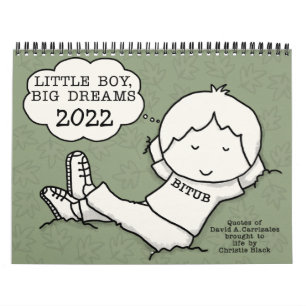 Dreaming Little Boy, Big Dreams Calendrier Med 202