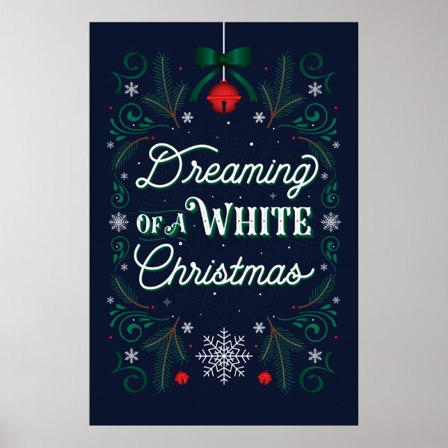 Dreaming of a White Christmas Poster 24x36 (Devant)