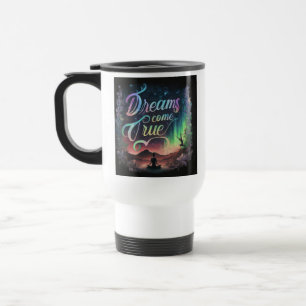 "Dreams Come True" Travel Coffee Mug