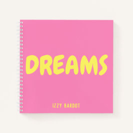 Dreams Hot Pink und Yellow Notebook mit Namen Notizbuch