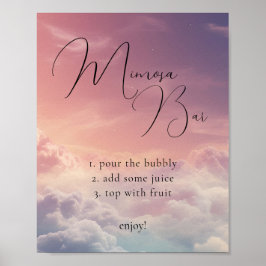 Dreamy Sunset Cloud 9 Mimosa Bar Sign Poster