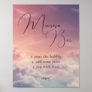 Dreamy Sunset Cloud 9 Mimosa Bar Sign Poster