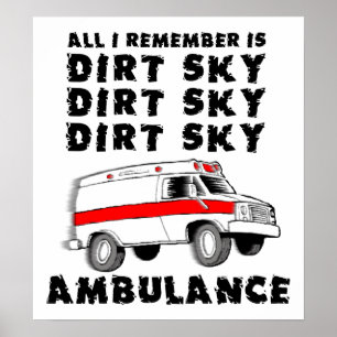 Dreck Himmel Krankenwagen Motocross Fahrrad Lustig Poster