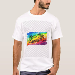"Dreh die Lautstärke auf" ein explosives T-Shirt-F T-Shirt