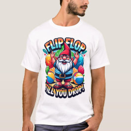 Dreh Flop bis zum T - Shirt