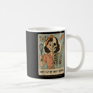 Dreh meinen verrückten Schalter nicht, nur danke! Kaffeetasse