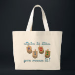 Drehbeschleunigung mag es Sie gemein es! Jumbo Stoffbeutel<br><div class="desc">dreidels und der Titel "Drehbeschleunigung mag sie Sie gemein es!" für hannukah chanukah,  Chanukka</div>