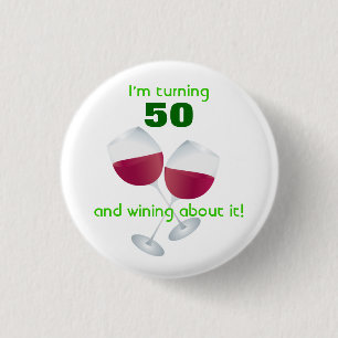 Drehen 50 mit Weinglasknopf Button
