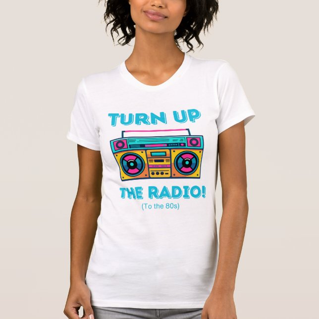Drehen Sie den Radio-Retro-T - Shirt der 80er Jahr (Vorderseite)