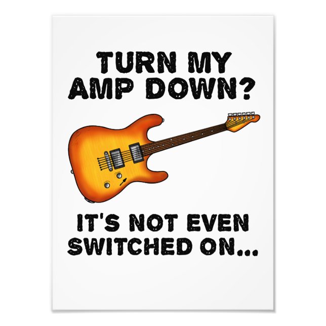 Drehen Sie meinen Amp Down Elektrische Gitarre Fun Fotodruck (Vorne)
