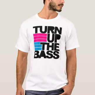 Drehen Sie sich herauf den Baß T-Shirt