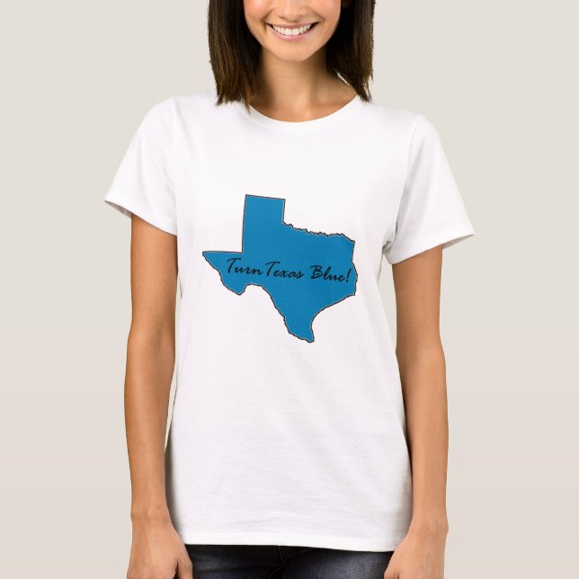 Drehen Sie Texas blau! Demokratischer Stolz T-Shirt (Vorderseite)