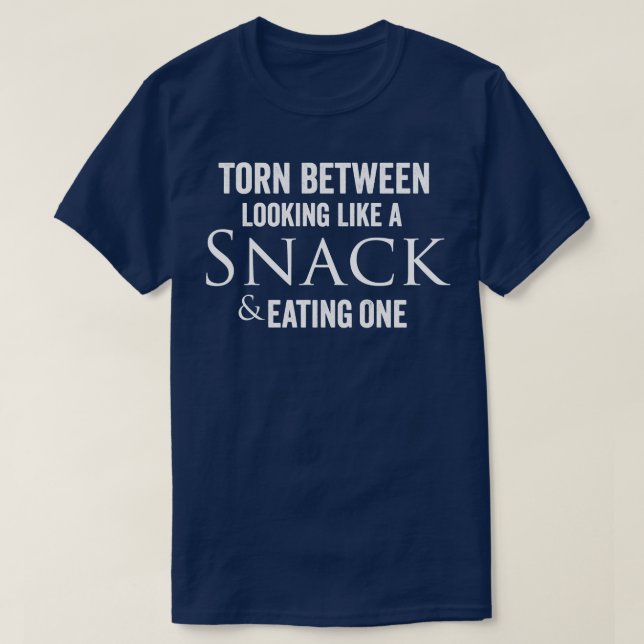 Dreht zwischen dem Essen als Snack und dem Essen a T-Shirt (Design vorne)