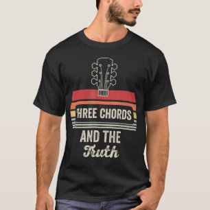 Drei Akkorde und die Wahrheit Gitarrenmusik T-Shirt