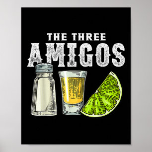 Drei Amigos Limones Salz Tequila Funny Cinco De Poster