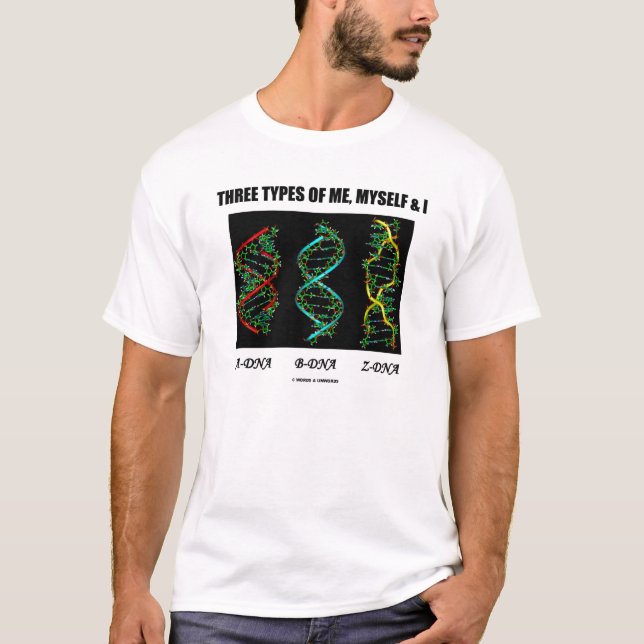 Drei Arten von meinem, von selbst u. I T-Shirt (Vorderseite)