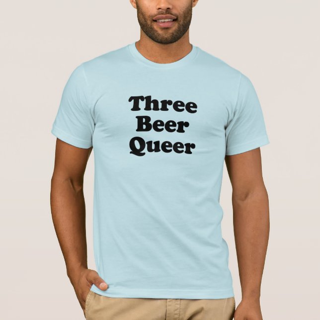 Drei Bier Que T-Shirt (Vorderseite)