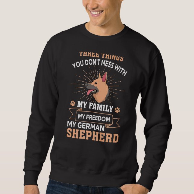 Drei Dinge, die man nicht mit dem deutschen Hirten Sweatshirt (Vorderseite)