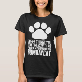 Drei Dinge, die Sie nicht mit meiner Familie verma T-Shirt