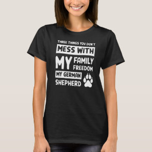 Drei Dinge, mit denen man sich nicht bei Deutschen T-Shirt