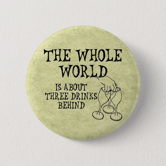 Drei Getränke dahinter Button (Vorderseite)