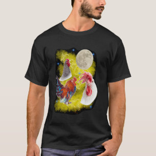 Drei Hühner Mond Hahn Kräht bei Mond Henne T-Shirt