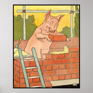 Drei kleine Schweine: Ziegel zum Hausbau Poster